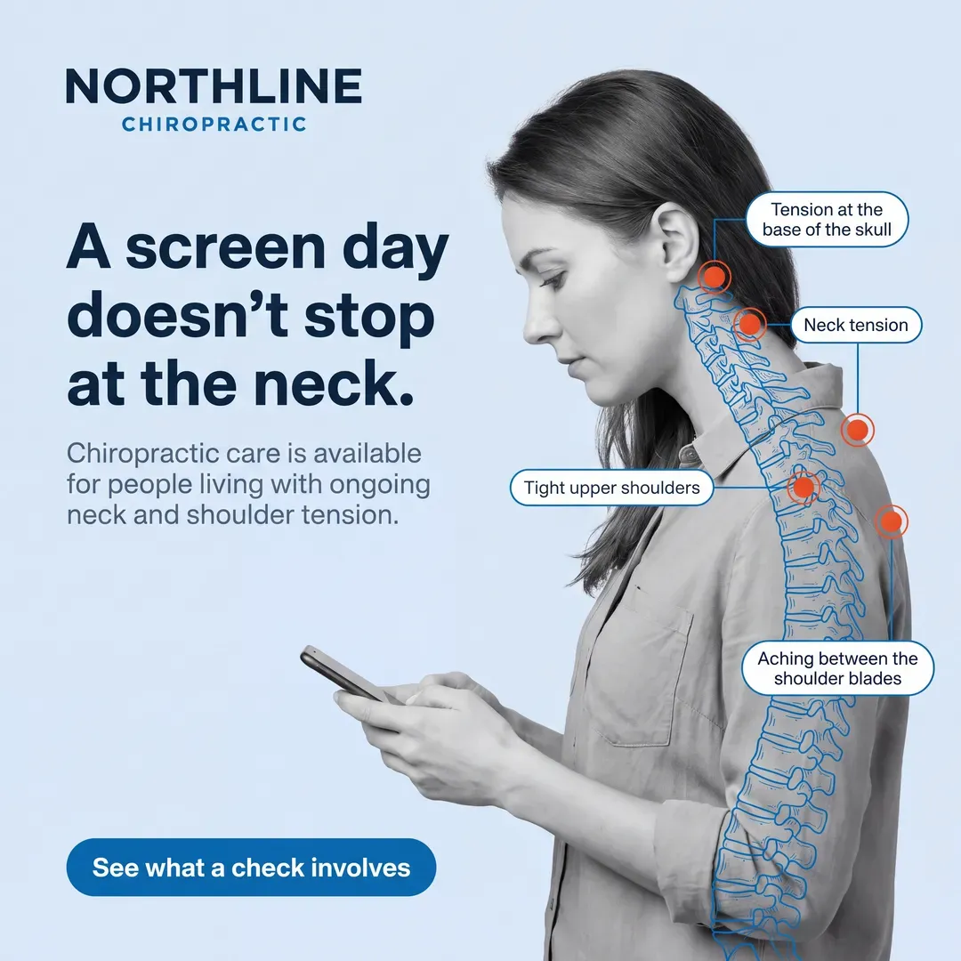 Withdrawn concept advertisement for Northline Chiropractic, an invented clinic. Held back for: personal attributes, craft defect.